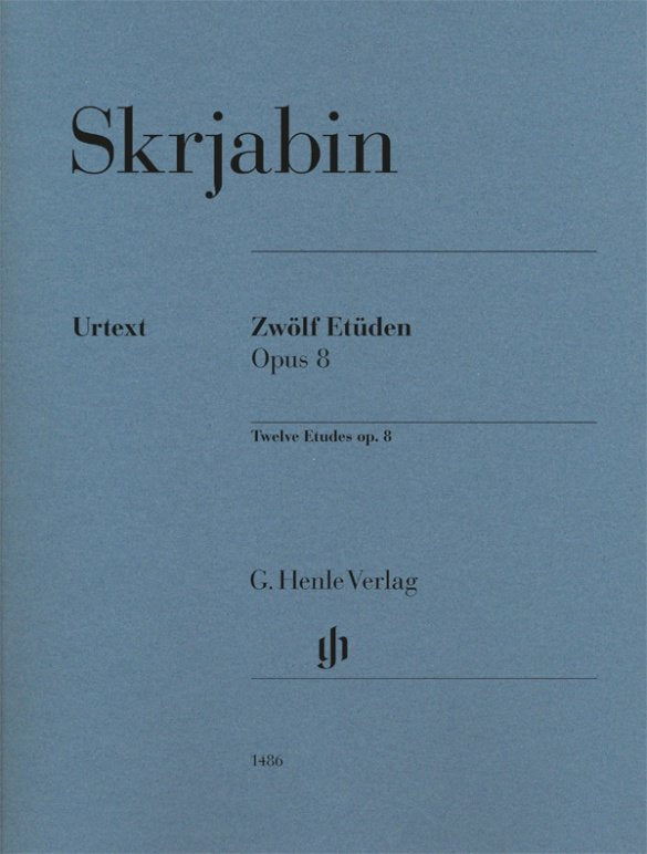 Scriabin - 12 Etudes Op 8 For Piano - G. Henle Verlag