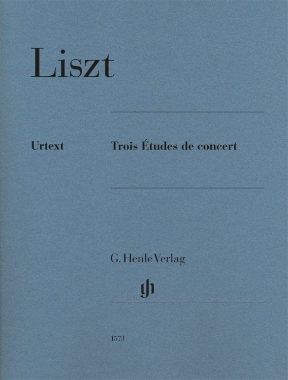Liszt - 3 Concert Etudes For Piano Urtext - G. Henle Verlag