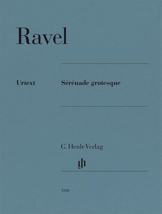 Maurice Ravel - Sérénade grotesque Piano Book cover - G. Henle Verlag