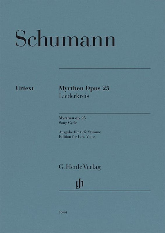 Schumann - Myrthen Op 25 Song Cycle For Low Voice/Piano - G. Henle Verlag