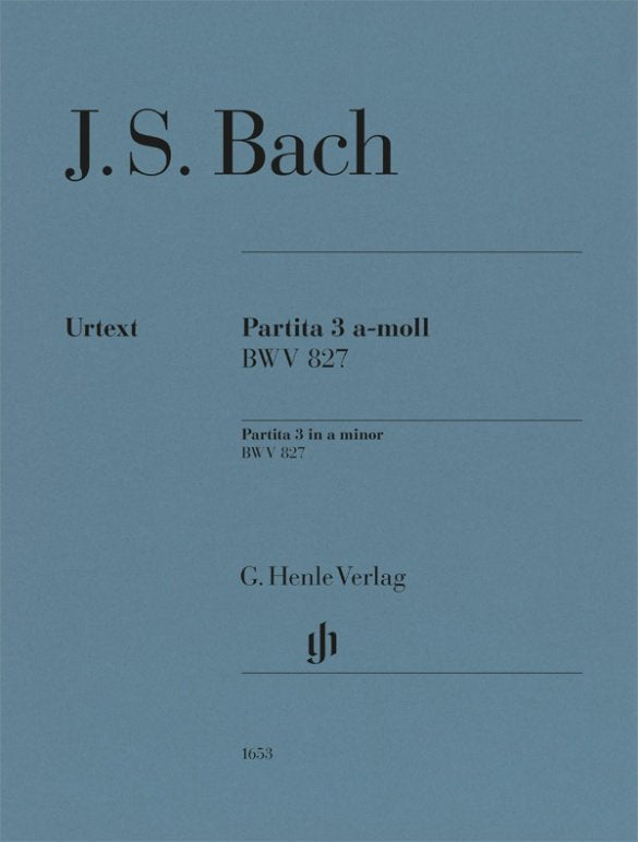 Bach - Partita No 3 A Minor Bwv 827 Urtext - G. Henle Verlag