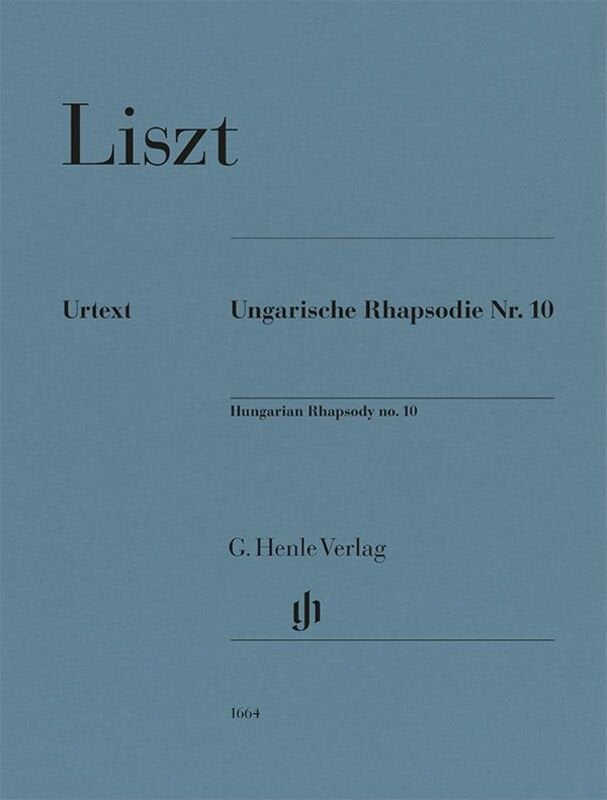 Liszt - Hungarian Rhapsody No 10 For Piano - G. Henle Verlag