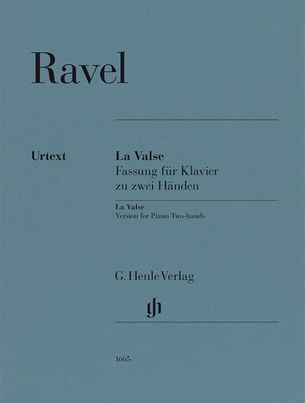 Ravel - La Valse For Piano Solo - G. Henle Verlag
