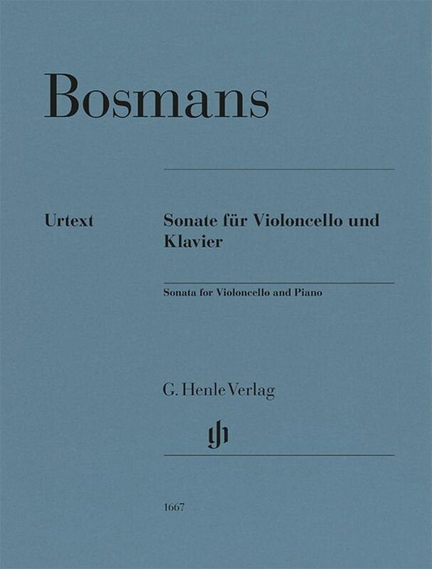 Bosmans - Sonata For Cello And Piano Urtext - G. Henle Verlag