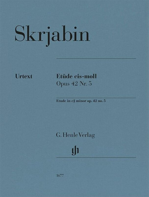 Scriabin - Etude C Sharp Minor Op 42 No 5 For Piano - G. Henle Verlag