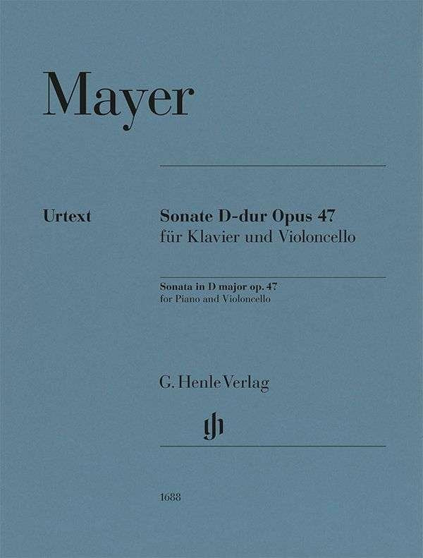 Mayer - Sonata D Major Op 47 For Cello And Piano Urtext - G. Henle Verlag