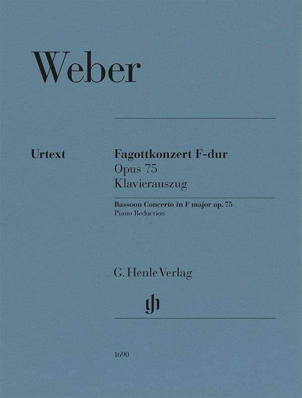 Weber - Concerto F Major Op 75 For Bassoon And Piano Urtext - G. Henle Verlag