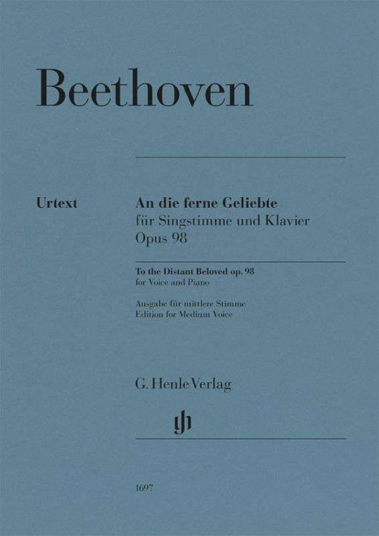 Beethoven - To The Distant Beloved Op 98 Medium Voice/Piano - G. Henle Verlag