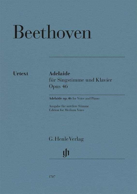 Beethoven - Adelaide Op 46 For Medium Voice And Piano - G. Henle Verlag