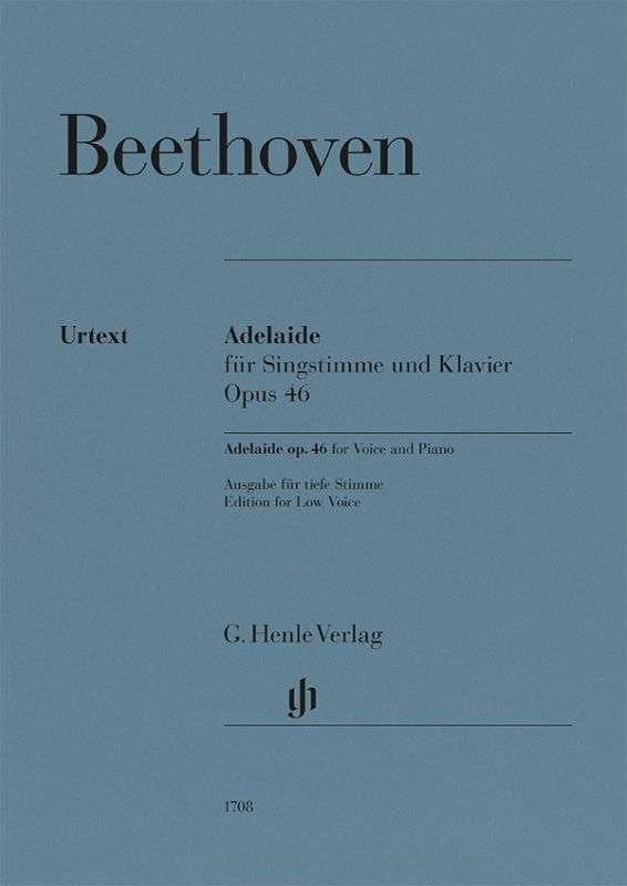 Beethoven - Adelaide Op 46 For Low Voice And Piano - G. Henle Verlag