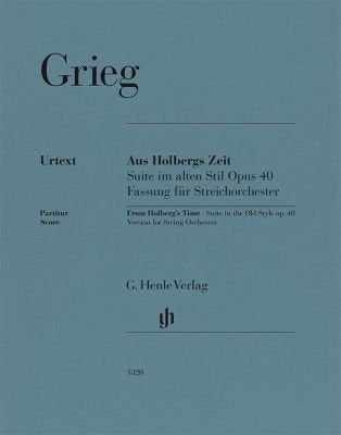 Grieg - From Holbergs Time Op 40 For String Orchestra Score - G. Henle Verlag