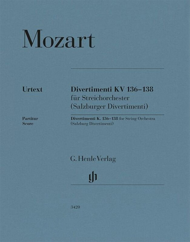 Mozart - Divertimenti K 136-138 For String Orchestra Score - G. Henle Verlag