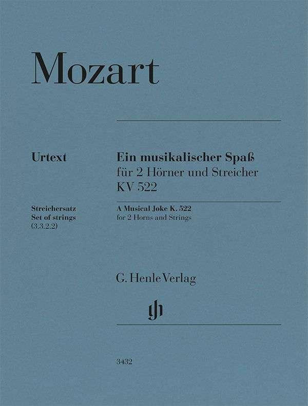 Mozart - A Musical Joke K 522 2 Horns/Strings String Parts - G. Henle Verlag