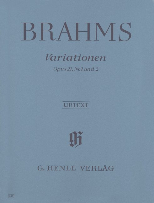 Brahms - Variations Op 21 Nos 1 And 2 For Piano - G. Henle Verlag