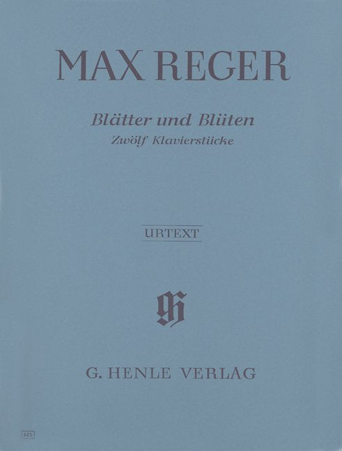 Blatter Und Bluten Urtext - G. Henle Verlag