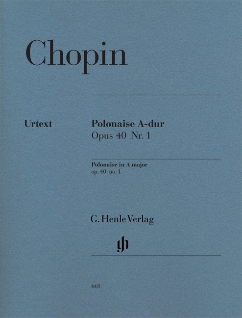 Chopin - Polonaise A Major Op 40 No 1 (Militaire) Urtext - G. Henle Verlag