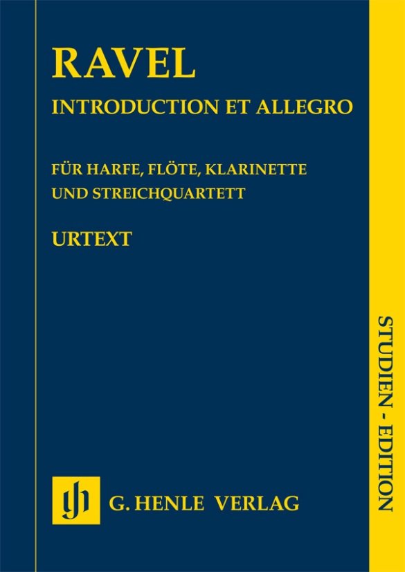 Ravel - Introduction Et Allegro Harp/Flu/Cla/String Quartet - G. Henle Verlag