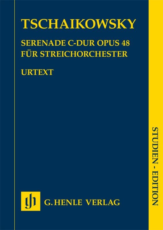 Tchaikovsky - Serenade C Major Op 48 String Orch Study Score - G. Henle Verlag