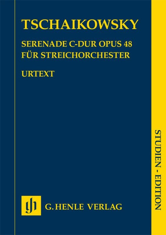 Pyotr Ilyich Tchaikovsky - Serenade in C Major Opus 48 String Orchestra Study Score cover - G. Henle Verlag