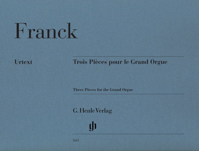 Pieces 3 For The Grand Orgue - G. Henle Verlag