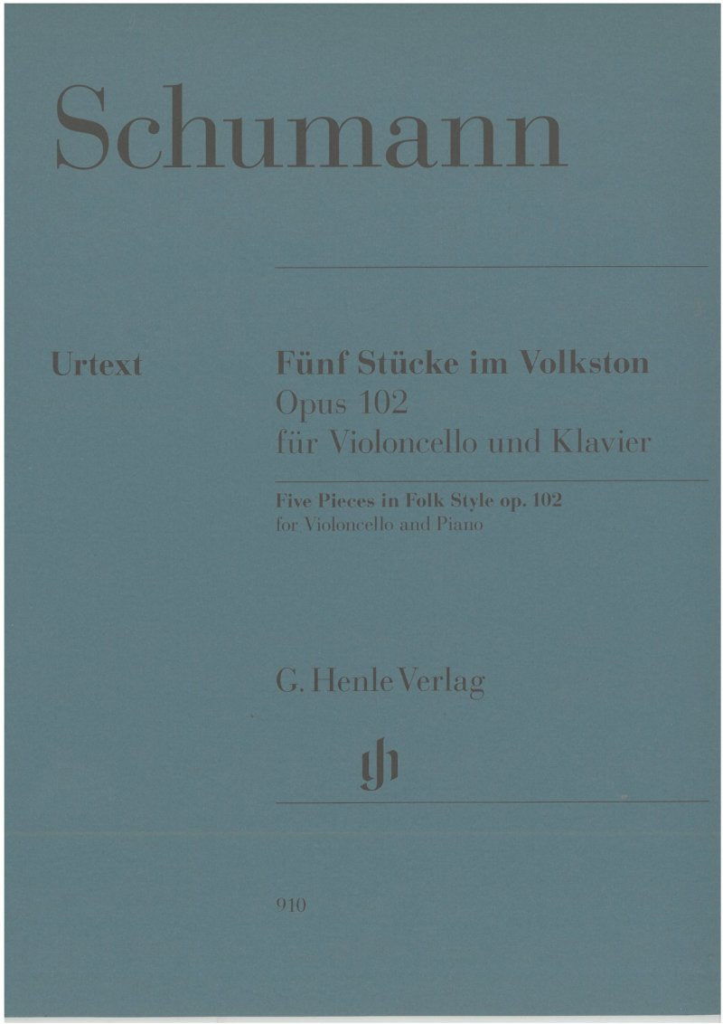 Schumann - 5 Pieces In Folk Style Op 102 Cello/Piano Urtext - G. Henle Verlag