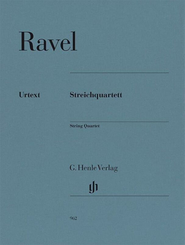 Ravel - String Quartet Sc/Pts - G. Henle Verlag