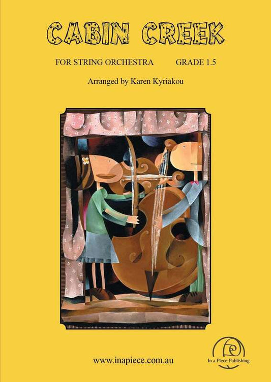 Cabin Creek For String Orchestra Level 1.5 Score/Parts