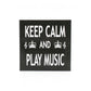 FRIDGE MAGNET - KEEP CALM & PLAY MUSIC