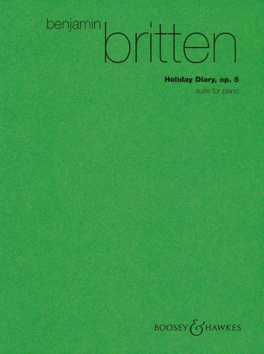 Britten - Holiday Diary Op 5 Suite For Piano