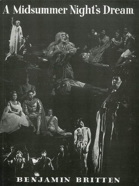 Britten - A Midsummer Nights Dream Op 64 Vocal Score