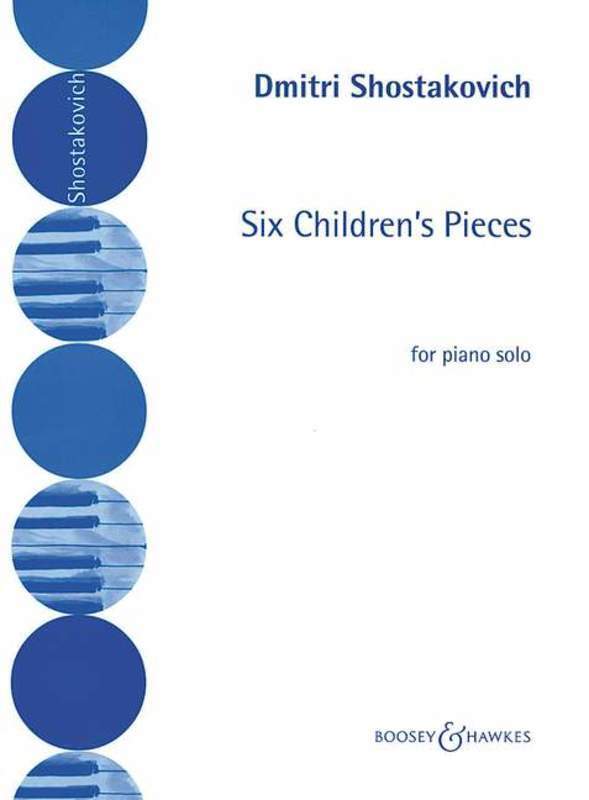 Shostakovich - Childrens Notebook 6 Childrens Pieces Op 69
