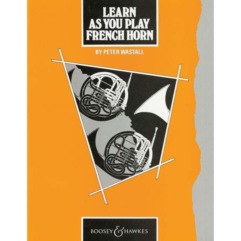 LEARN AS YOU PLAY FRENCH HORN - Music2u