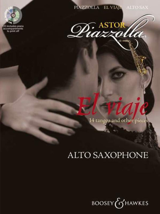 El Viaje 14 Piazzolla Tangos Alto Sax/ Pno Bk/Cd
