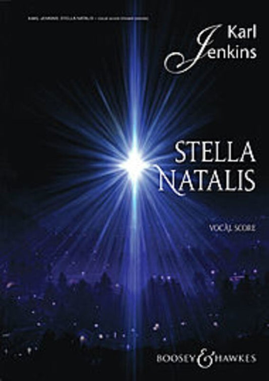 Stella Natalis Vocal Score SATB & SSA Vocal Sheet Music