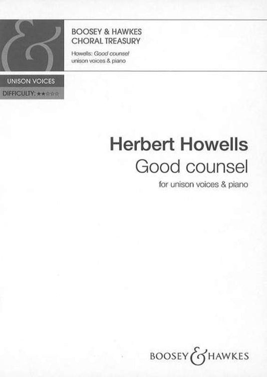 Herbert Howells - Good Counsel Unison Vocal Sheet Music