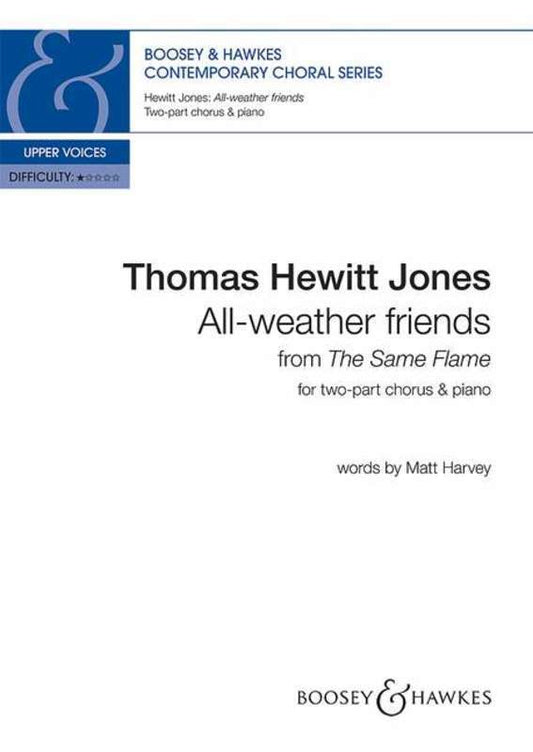All Weather Friends From The Same Flame SA Vocal Sheet Music