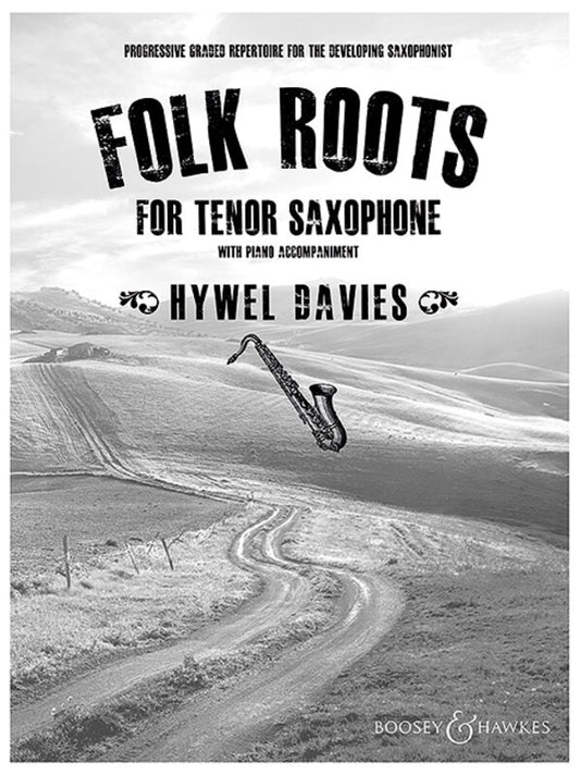 Folk Roots For Tenor Saxophone