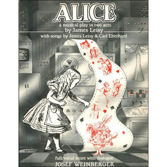 James Leisy - Alice Vocal Score