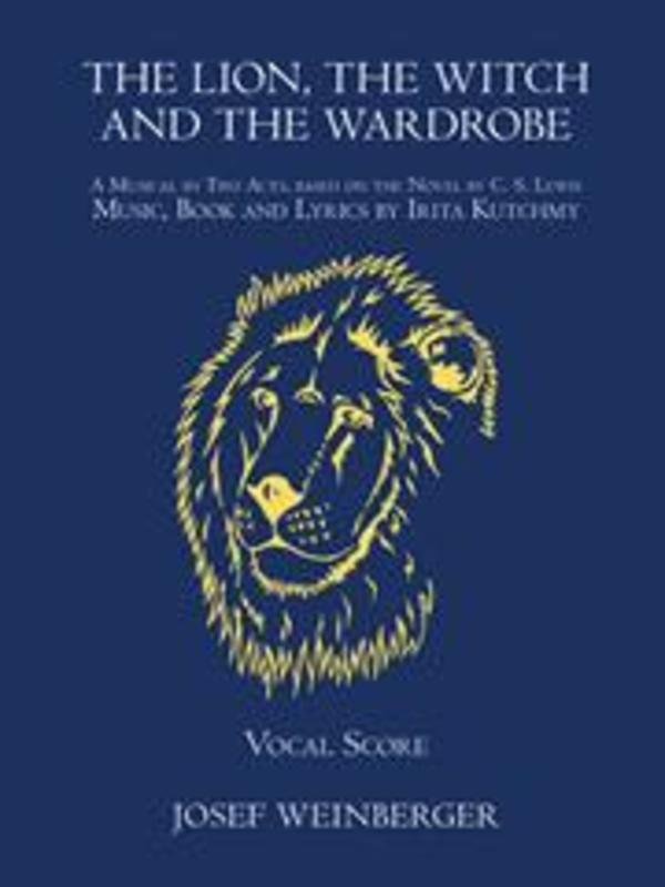 Lion Witch & Wardrobe Vocal Score