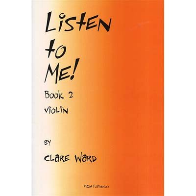 Listen To Me! Bk 2 Violin Bk/CD - MCW Publications - Image 2
