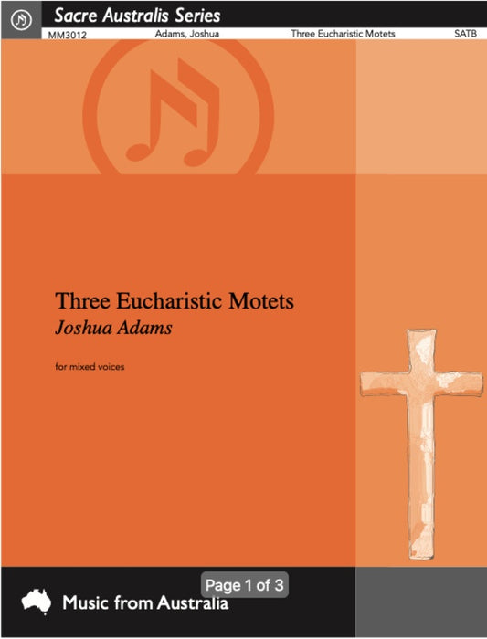 Adams - Three Eucharistic Motets SATB SATB Vocal Sheet Music