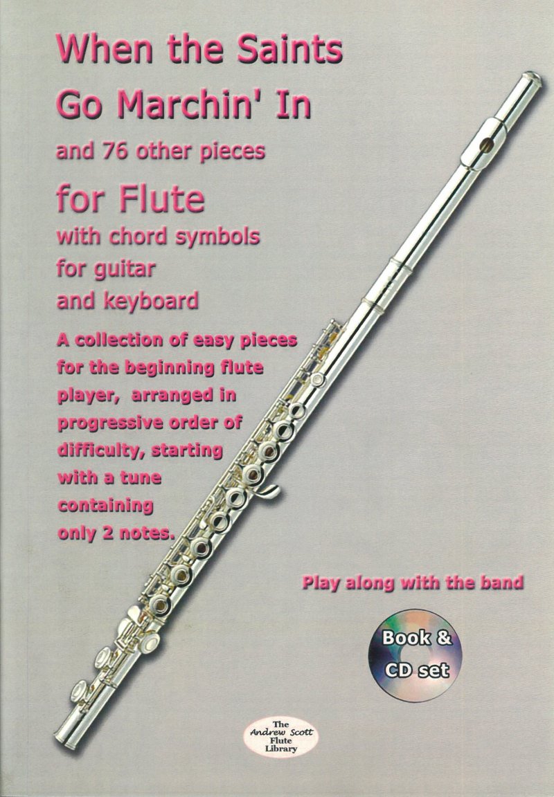 When The Saints Go Marchin In & 76 Other Pieces For Flute - Masterpiece Music