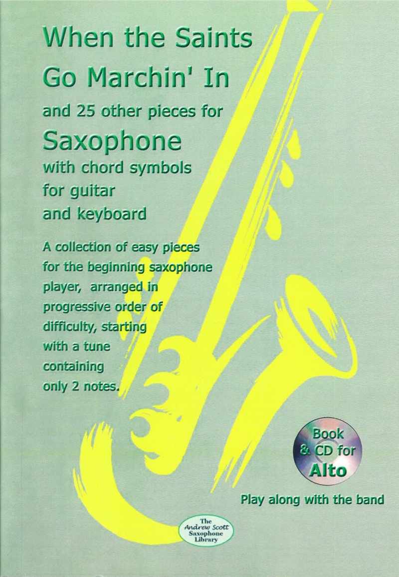 When The Saints Go Marchin In & 25 Other Pieces Alto Sax - Masterpiece Music