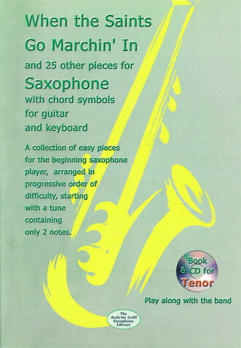 When The Saints Go Marchin In & 25 Other Pieces Tenor Sax - Masterpiece Music