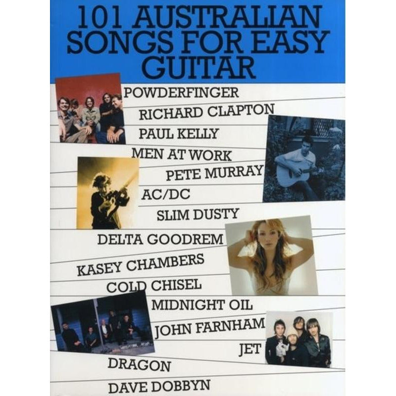 101 Australian Songs For Easy Guitar - Volume 1 Songbook