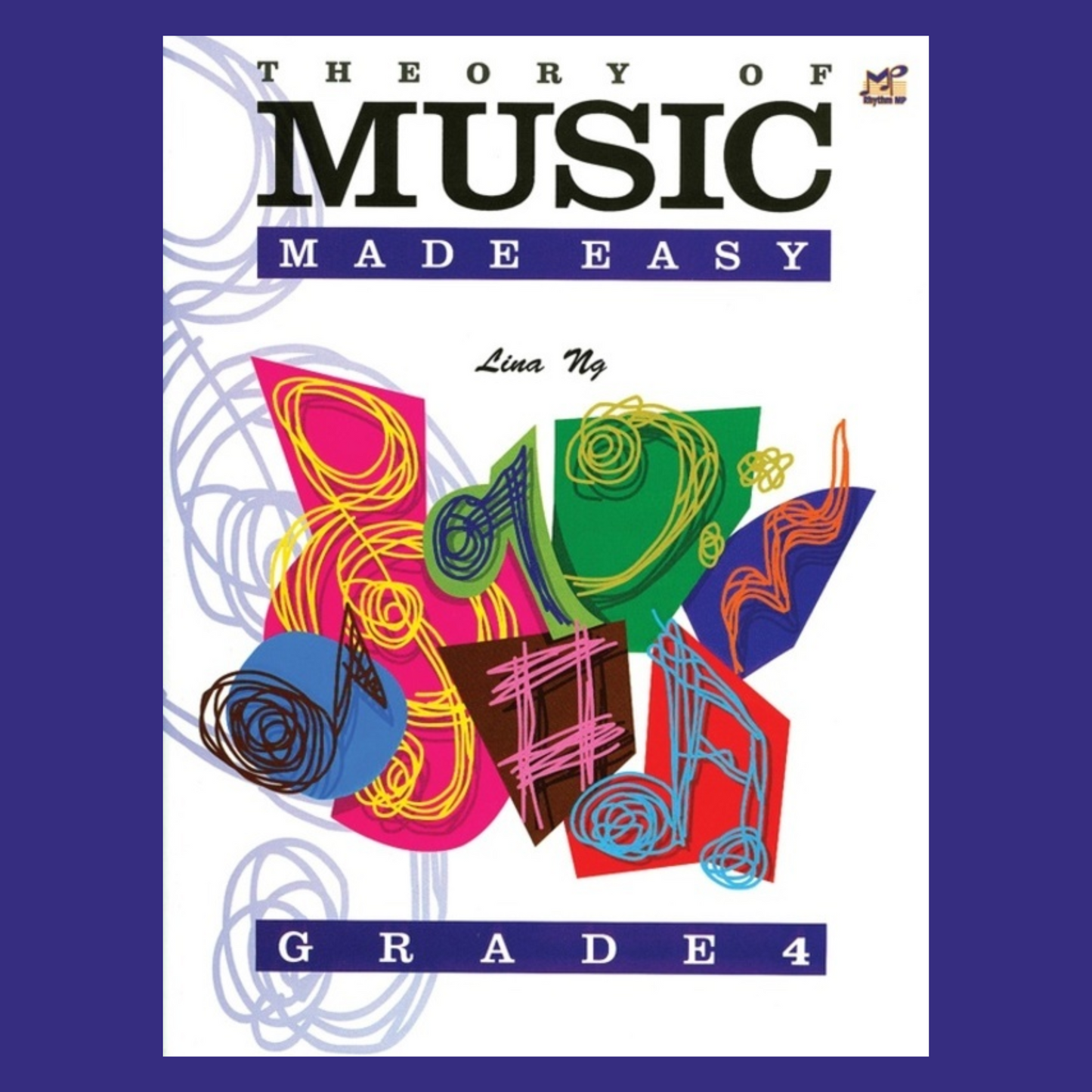 Theory Of Music Made Easy Grade 4 Book