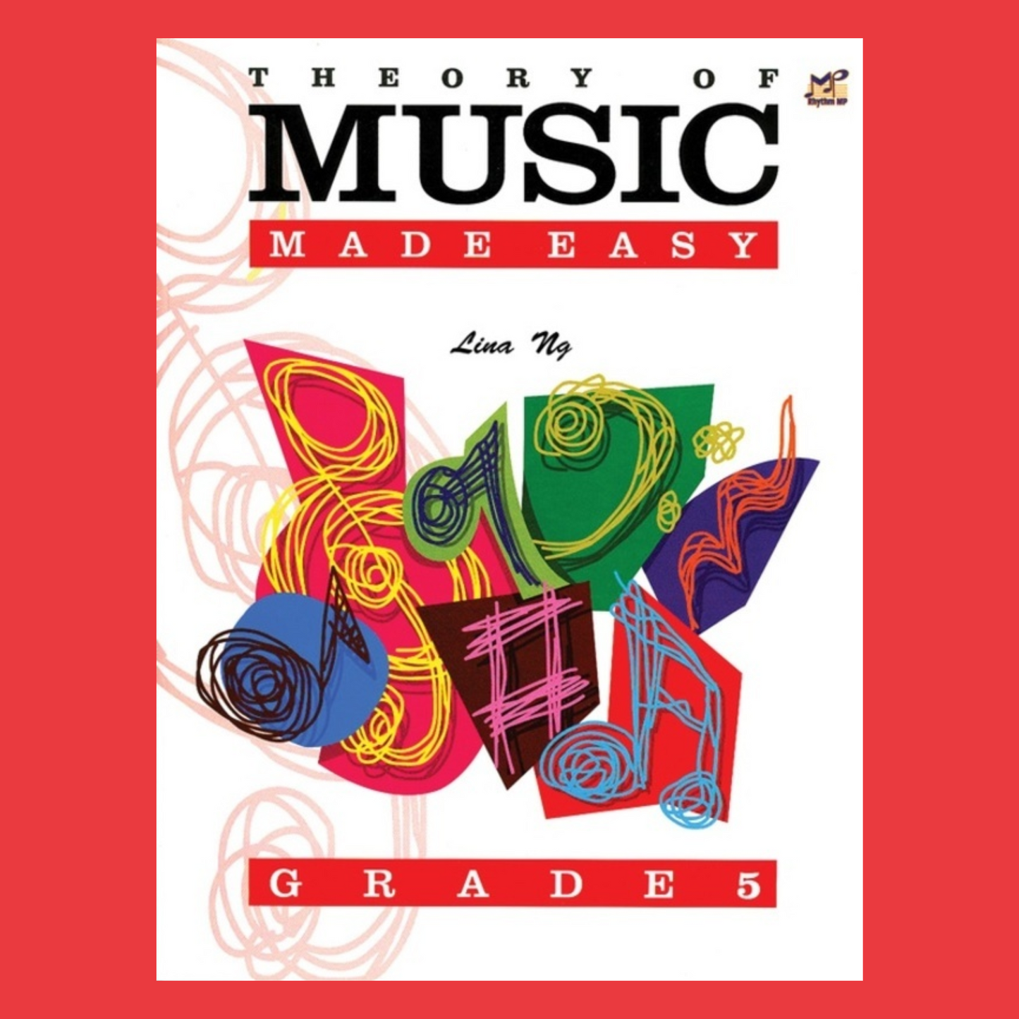 Theory Of Music Made Easy Grade 5 Book