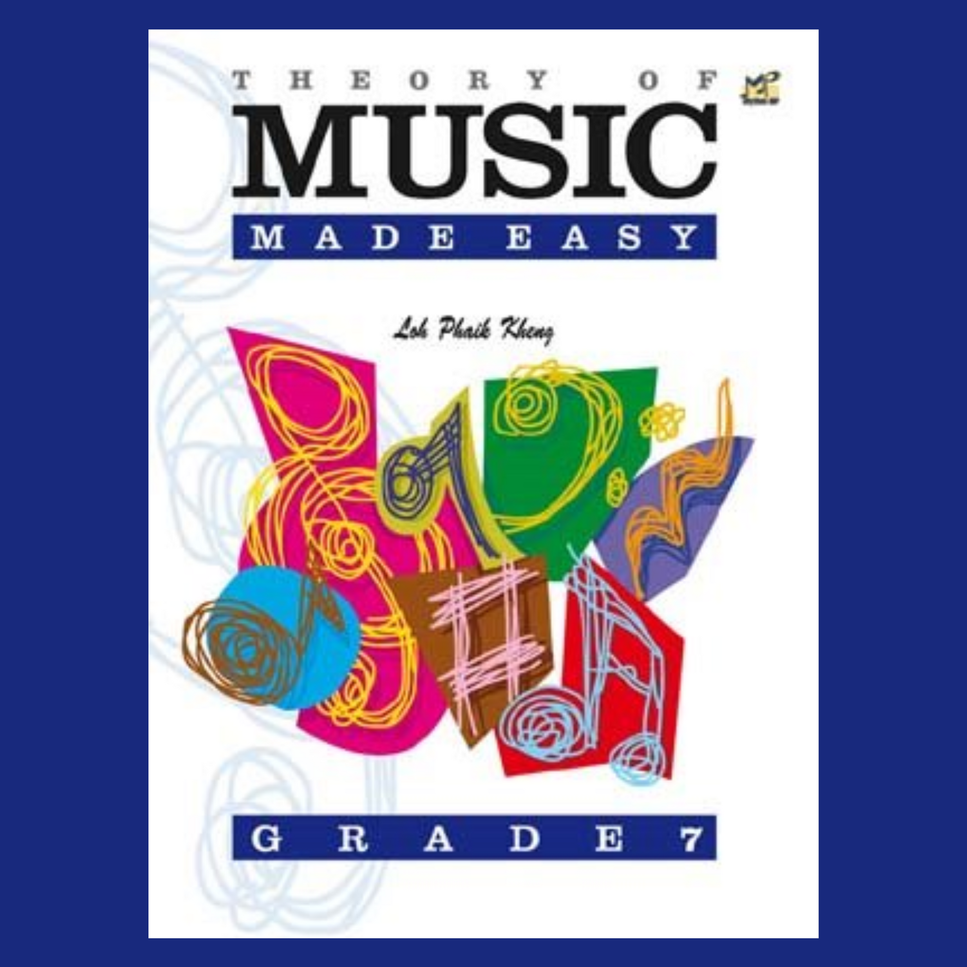 Theory Of Music Made Easy Grade 7 Book