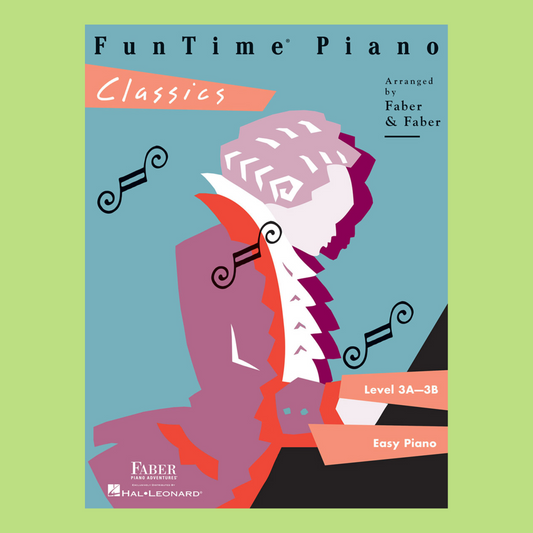 Faber Piano Adventures: FunTime Piano Piano Classics Level 3A-3B Book