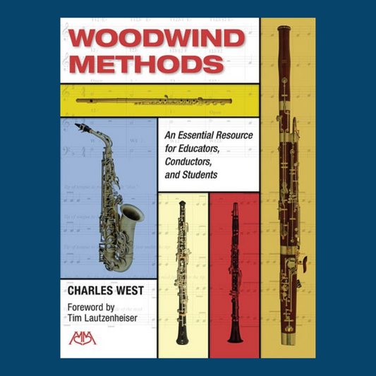 Woodwind Methods Resource for Educators and Students Book